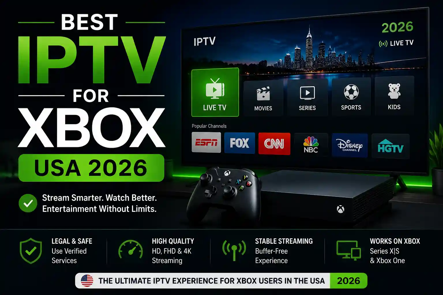 Best IPTV for Xbox USA 2026 guide featuring Xbox console, IPTV streaming interface, live TV options, and entertainment setup